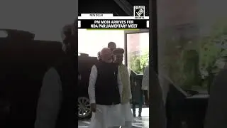 PM Modi arrives for NDA Parliamentary meet, key discussions to be held amid Parliament logjam