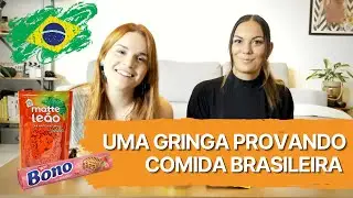 MINHA AMIGA GRINGA provando comida BRASILEIRA