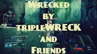 Wrecked by tripleWRECK and Friends.