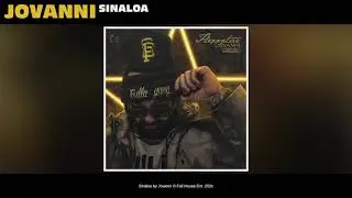 02. JOVANNI - SINALOA