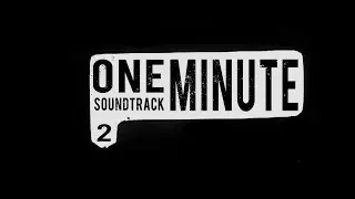One Minute Soundtrack // vol.2
