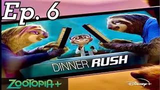 Zootopia+ Ep. 6 - Dinner Rush - Art of Dehumanization