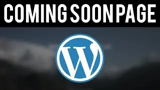 How To Hide WordPress Site From Public - WordPress Coming Soon Page!