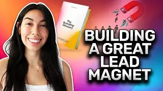 How To Create A Lead Magnet And Grow Your Email List Fast