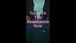 For the Resistance
