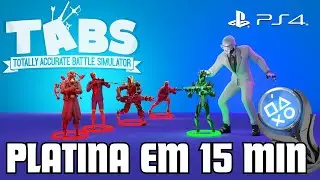 Totally Accurate Battle Simulator PS4 Platina em 15 min (COM SAVE)