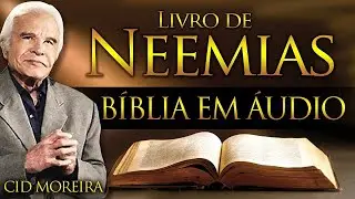 NEEMIAS - B&iacute;blia Narrada por Cid Moreira - #cidmoreira #f&eacute; #b&iacute;blia #cid  #salmos #neemias