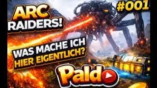 Wir betreten ARC RAIDERS! 🔥 | Let&rsquo;s Play Deutsch #001