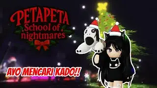 SI MPET PAKE KOSTUM BARU GAISSS | PETA-PETA SCHOOL OF NIGHTMARES