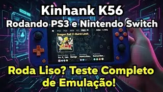 Kinhank K56 Rodando PS3 e Nintendo Switch: Roda Liso? Teste Completo de Emulação! #K56 #PS3 #Switch