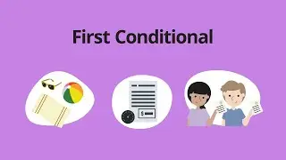 First Conditional(Условные предложения в будущем).