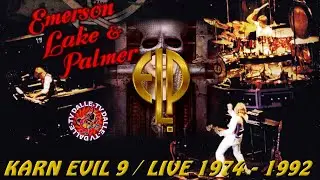 Emerson Lake & Palmer - Karn Evil 9 / Live 1974 - 1992