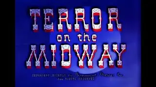 Max Fleischer's Superman 09: Terror On The Midway || HD Animated Short