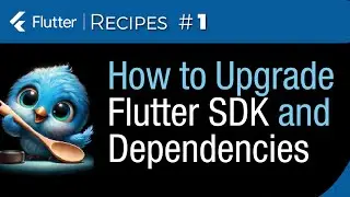 🚀 How To Upgrade #Flutter Safely | Recipe No. 1