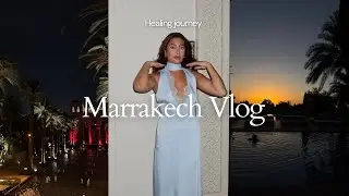 НЕСКОЛЬКО ДНЕЙ В МАРРАКЕШЕ | ПУТЕШЕСТВИЕ ИСЦЕЛЕНИЯ | РАЗМЫШЛЕНИЯ О ЖИЗНИ И УРОКИ | САВАИРА САДЖИД