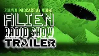 Welcome To ZolYin Alien Podcast: A UFO Radio Show