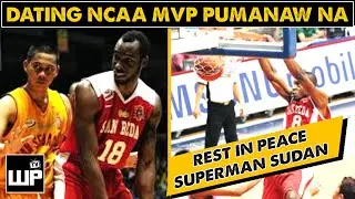 BREAKING: Dating NCAA MVP Sudan Daniel ng SAN BEDA Pumanaw Na