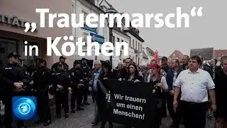 Neue Demos in K&ouml;then nach Tod eines 22-J&auml;hrigen