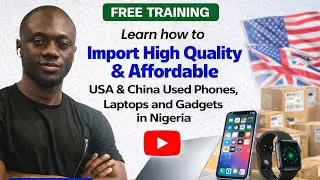 Gadget Importation Business Training 