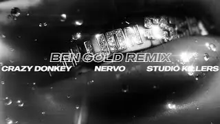 NERVO, Crazy Donkey, Studio Killers - Billion Dollar Baby (Ben Gold Remix)