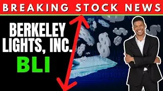 (#BLI) Berkeley Lights Stock | INVESTOR ALERT Berkeley Lights, Inc $BLI Stock [Stock Market] Stocks