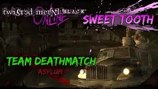 Twisted Metal: Black Online - Team Deathmatch 4v4 - Asylum - Sweet Tooth - 04/01/2026 (Full)