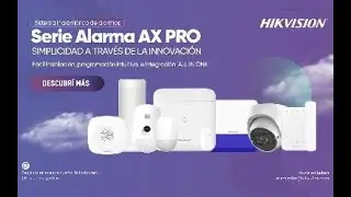 Como agregar c&aacute;maras a un panel de Alarma Hikvision desde Hik-Partner Pro web - AXPRO / AXHYBRIDPRO