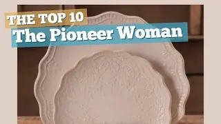 The Pioneer Woman Dinnerware Sets // The Top 10 Best Sellers 2017