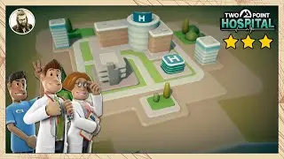 Two Point Hospital | Episode 19 | Three Star Duckworth-Upon-Bilge! | Career Mode