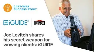 Levco Builder&rsquo;s secret weapon for wowing clients and building trust: iGUIDE