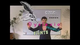 Dyslexia-Friendly Fonts