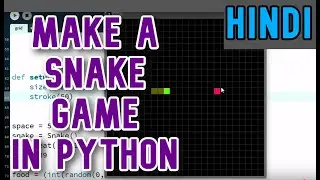 How To Make a Snake Game In Python