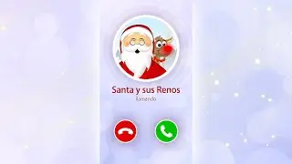 🎅📞 Llamada del Viejito Pascuero y sus Renos🦌🎄🎁✨ - llamada a Santa Claus y sus Renos