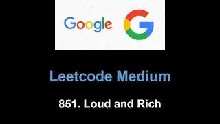 Leetcode 851. Loud and Rich(Topological sort + bfs)