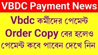 Vbdc Payment News. When will Vbdc employees receive payment?