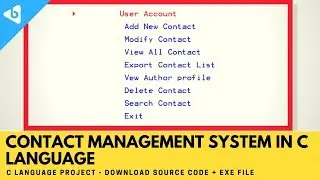 Contact Management system in c language - C Language project with source code.