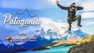 Patagonia with Tucan Travel