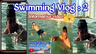 Quick Swimming Trick Vlog: Part 2 - Master Your Swim Skills