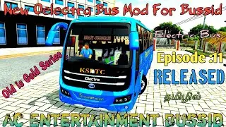 New Oelectra Bus Mod For Bus Simulator Indonesia/(Episode:11)Old is Gold Series