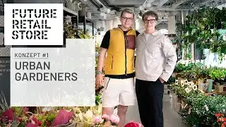 Future Retail Store &ndash; Urban Gardeners