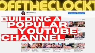 BUILDING A POPULAR YOUTUBE CHANNEL | Major changes for growth