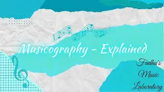 Musicography - Staff Notation,Script/Sargam/SolFa Notation & Numerical Notation explained UoC 4thsem