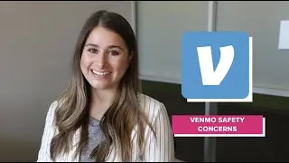 Venmo App Safety Concerns (Cyber Safety Conversations in partnership with T-Mobile)