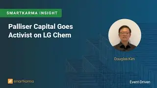 Palliser Capital Goes Activist on LG Chem