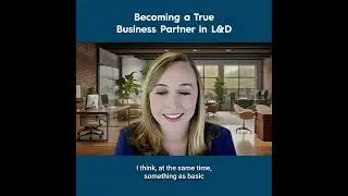 Becoming a True Business Partner in L&D - Mary Beth Thornton