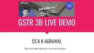 GSTR 3B live demo with offline utility form in excel (Part 1)