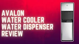 Avalon Self Cleaning Water Cooler Water Dispenser