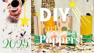 FUN and EASY DIY Party POPPERS 🎉🍾