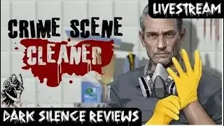 Crime Scene Cleaner - Wrap up then guide time