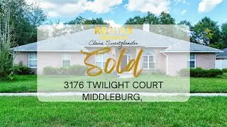 JUST SOLD! 3176 Twilight Ct, Middleburg, FL 32068